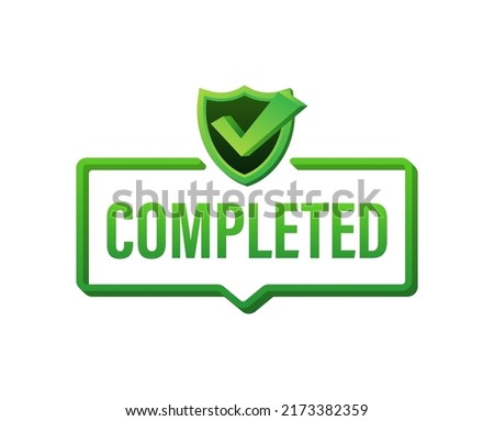 Completed tick, Checkmark stamp, sticker. Vector stock illustration.