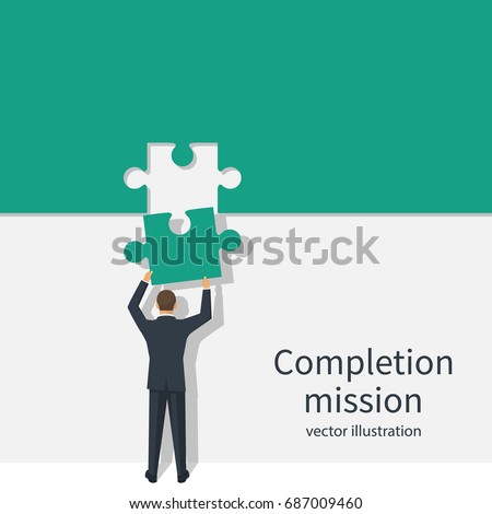 Completion mission concept. Businessman standing with back holding puzzle in hands putting in jigsaw. Business metaphor. Vector illustration flat design. Successful implementation plan. Execute plan.