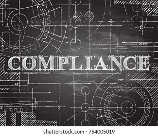 Compliance text hand drawn on blackboard background

