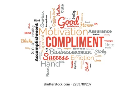 Compliment word cloud background. Relationship awareness Vector illustration design concept.