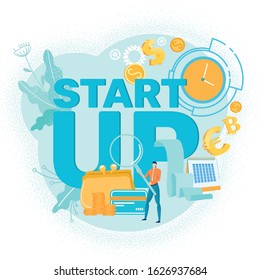 Components Successful Start up, Bright Banner. Preparatory Work to Launch New Project. Financial Investments in Creating Business and Promoting it. Work Planning to Strengthen Start up.