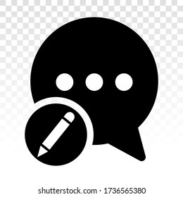 Compose message / writing new message speech bubble concept- flat icon for apps and websites