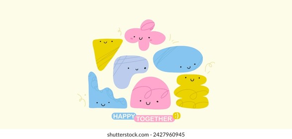 Composition of abstract shape character. Vector illustration with geometric organic figures. Flat doodle with smile. Text happy together. Cute poster or print