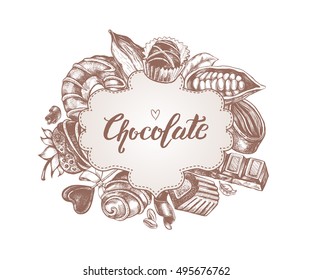 Composition of different kinds of chocolate and the pods of cocoa beans. Assorted candies. Hand drawn Food elements, Vector illustration. Menu, label or signboard template, Vintage style poster.