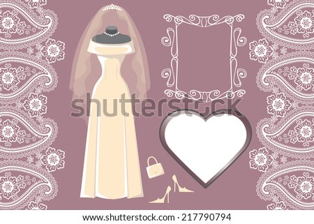 The composition of female's wedding long dress,Bridal veil,handbags ,high-heeled shoes,swirling frame,label,paisley border. Bridal shower.Fashion vector Illustration