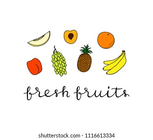 Composition with hand drawn colored fruits and lettering on white background.