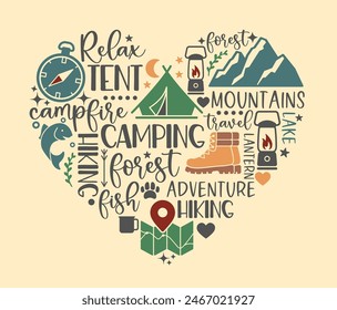 Composition of inscriptions and pictures in the heart shape on the theme of hiking and outdoor recreation. Vector lettering for t shirt, poster, card