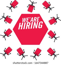 Composition with office chair, a sign vacant and inscription we're hiring on background. Vector illustration.