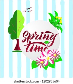 Composition with Phrase Spring Time with green leaves. Vector season quote. Hand lettering, typographic element for your design. Print for T-shirts, bags, posters, invitations, cards, pillows.