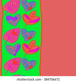 Composition of  vertical seamless pattern, doodles, hearts,leaves,spots,stripes, spiral, floral ornament, hole, copy space. Hand drawn.