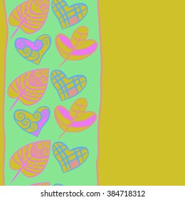 Composition of  vertical seamless pattern, doodles, hearts,leaves,spots,stripes, spiral, floral ornament, hole, copy space. Hand drawn.