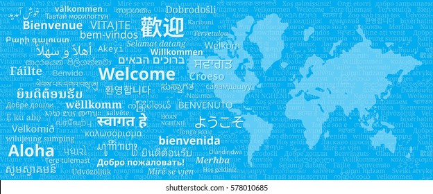 Composition of "Welcome" messages in many different written languages with world map on blue background