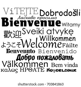 Composition of "Welcome" messages in many different written languages, black texts on white background