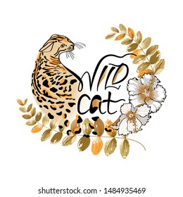 Composition Wild cat, leaves and flowers. Graphic print with hand drawn unique typography - for t-shirt, fashion, prints or banner. Vector illustration.