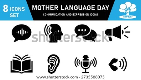 A comprehensive collection of 8 black vector icons designed for International Mother Language Day. This set features symbols for communication, education, and vocal expression, including a speech bubble with sound waves, a profile of a head listening, chat bubbles, a megaphone, an open book for literacy, a human ear, a professional microphone, and a shouting voice icon.