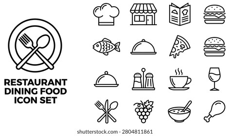 A comprehensive collection of clean and simple black outline icons representing various food and dining concepts for restaurants. The set includes a chef hat, cafe building, menu, burger, fish, pizza slice, cloche, salt and pepper shakers, coffee cup, wine glass, grapes, bowl, and chicken leg, perfect for digital menu designs, culinary websites, or food industry branding projects.