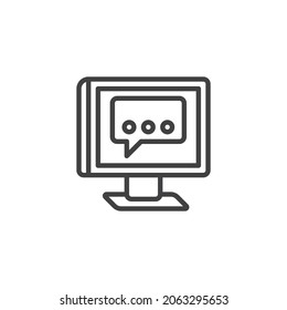 Computer chat message line icon. linear style sign for mobile concept and web design. Monitor with speech bubble outline vector icon. Symbol, logo illustration. Vector graphics