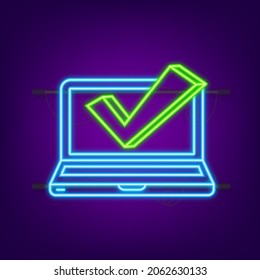 Computer with checkmark. Neon icon. Approved choice. Accept or approve checkmark. Vector illustration