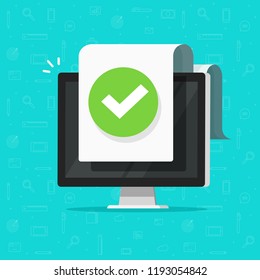 Computer With Checkmark Notice Or Tick Notification On Document Vector Icon, Flat Design Pc With Approved Doc Paper Sheet, Idea Of Task Done, Update Or Download Complete, Accept Or Approve Checkmark