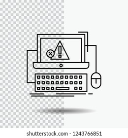 Computer, Crash, Error, Failure, System Line Icon On Transparent Background. Black Icon Vector Illustration