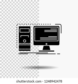 Computer, desktop, hardware, workstation, System Glyph Icon on Transparent Background. Black Icon