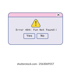 Computer dialog window in retro nostalgic style. Error 404: Fun Not Found, verification question in old 90s message box. Security popup, 00s UI design. Flat vector illustration isolated white backgrou