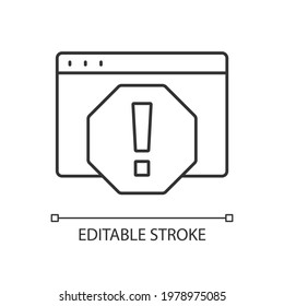 Computer error linear icon. System failure, message window for PC monitor. Cyber safety danger. Thin line customizable illustration. Contour symbol. Vector isolated outline drawing. Editable stroke