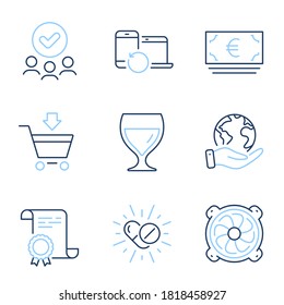 Computer fan, Medical drugs and Recovery devices line icons set. Diploma certificate, save planet, group of people. Euro currency, Online market and Wine glass signs. Vector