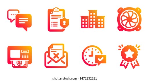 Computer fan, Select alarm and Dots message line icons set. Atm, Privacy policy and Company signs. Reject letter, Ranking star symbols. Pc ventilator, Time symbol. Technology set. Vector