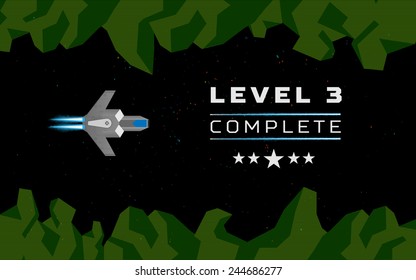 Computer game concept. Level complete screen. Spaceship 