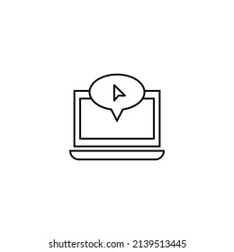 Computer, internet and communication concept. Modern monochrome sign in flat style. Suitable for web sites, stores, books etc. Line icon of arrow or cursor inside of speech bubble on laptop monitor 