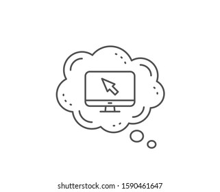 Computer or Monitor icon. Chat bubble design. Mouse cursor sign. Personal computer symbol. Outline concept. Thin line internet icon. Vector