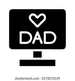 Computer monitor with love dad text. Concept of Father's Day, family, and love.