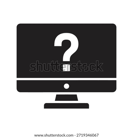 Computer monitor question solid black vector icon isolated white background pc help support error symbol graphic design illustration