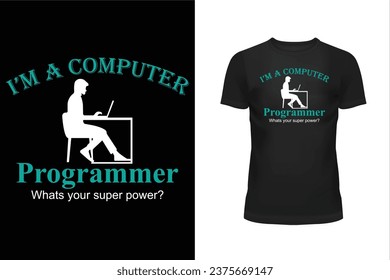 Computer programmer t shirt design, Typography t shirt design, Professional t shirt design, T shirt design