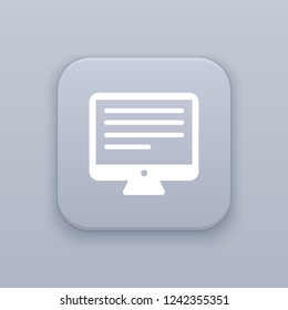 Computer screen button, best vector on a gray background, EPS 10