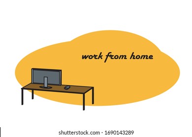 computer screen on the top of table whith w\the text '"work from home".