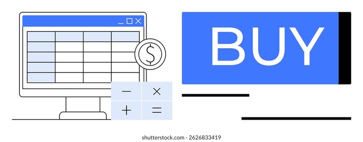 Computer screen with spreadsheet, dollar coin, calculator with math symbols, large BUY button. Ideal for online shopping, e-commerce, budgeting, financial planning, digital marketing, economic