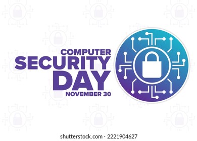 Computer Security Day. November 30. Holiday concept. Template for background, banner, card, poster with text inscription. Vector EPS10 illustration