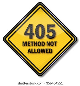 Computer sign four hundred five method not allowed