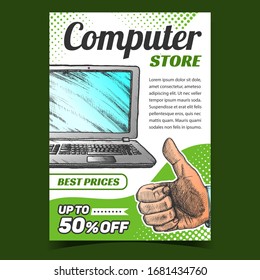 Computer Store Creative Advertising Banner Vector. Laptop Computer Digital Gadget And Man Hand Gesture Showing Good. Technological Device Concept Template Designed In Vintage Style Illustration