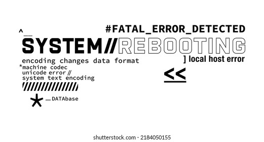 computer system error geek related slogan print design