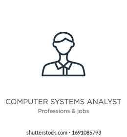 Computer systems analyst icon. Thin linear computer systems analyst outline icon isolated on white background from professions collection. Line vector sign, symbol for web and mobile