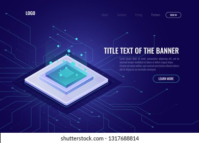 Computer technology isometric abstract banner, cpu server, big data processing, machine learning, neural network, data transfer and processing neon vector