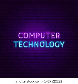 Computer Technology Text Neon Label. Vector Illustration of Electronics Promotion.