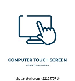 Computer touch screen icon. Linear vector illustration from computer and media collection. Outline computer touch screen icon vector. Thin line symbol for use on web and mobile apps, logo, print 