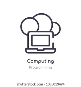 computing outline icon. isolated line vector illustration from programming collection. editable thin stroke computing icon on white background
