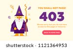 The concept of 403 forbidden access to  web page with cute kind wizard.  Flat design illustration. Very good idea. Perfect for sites pop ups. Vector. Flat.