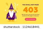 The concept of 403 forbidden access to  web page with cute kind wizard.  Flat design illustration. Very good idea. Perfect for sites pop ups. Vector. Flat.