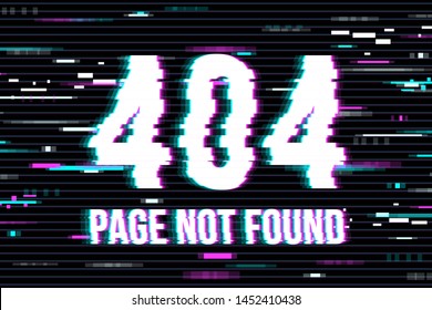 Concept of 404 Error Page or File not found for web page, banner, presentation, social media, documents, cards, posters. Unique Design Abstract Digital Pixel Noise Glitch Error Video Damage